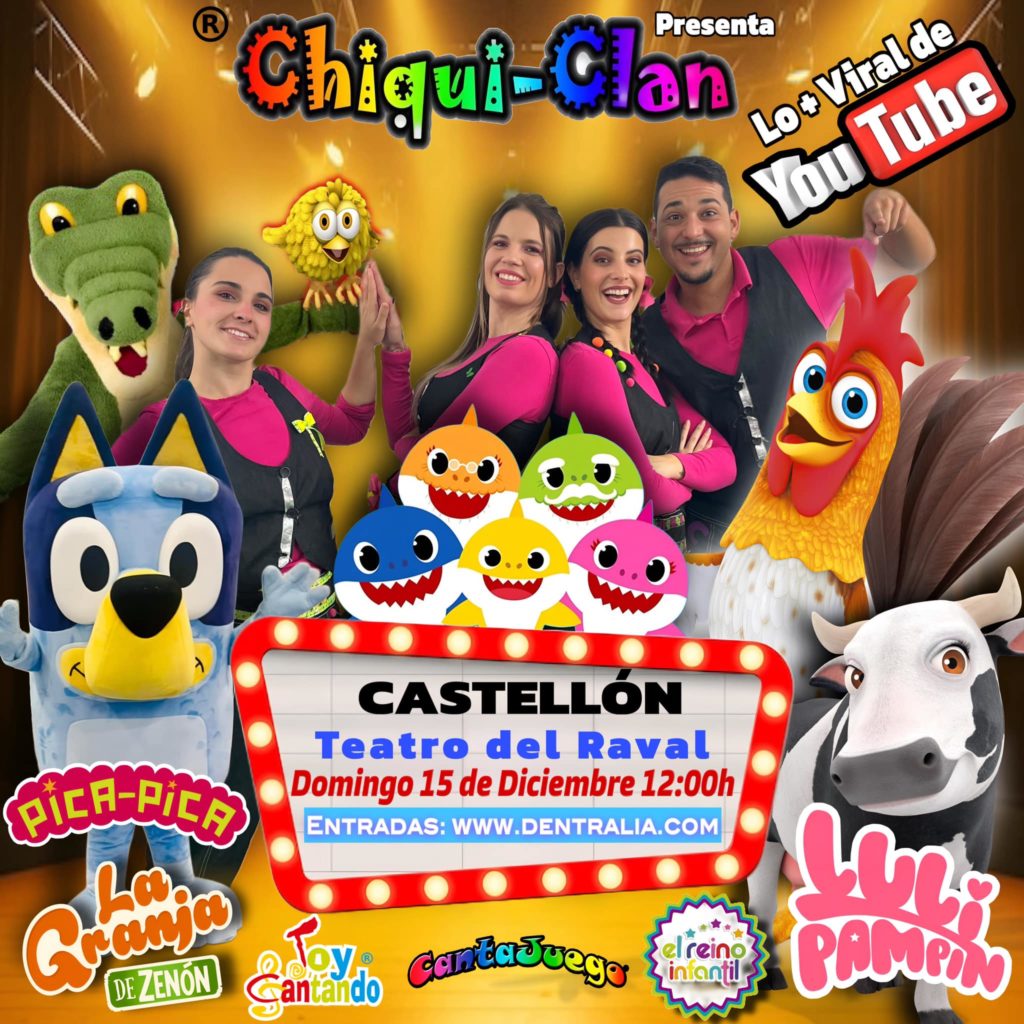 cartel espectaculo infantil chiquiclan en castellon